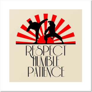 Tae Kwon Do - Respect, Humble, Patience Posters and Art